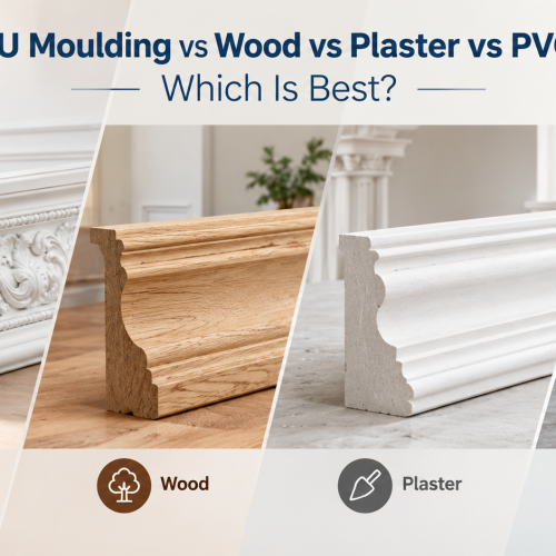 PU Moulding vs Wood vs Plaster vs PVC: Which Is Best?